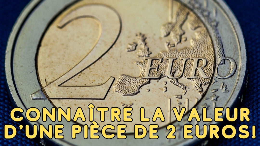 Comment connaître la valeur d'une pièce de 2 euros!